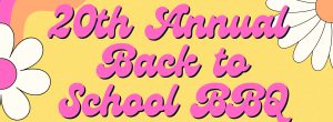 20th Anniversary Back to School BBQ - web banner